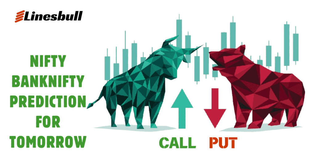 Nifty and Bank Nifty Prediction For Tomorrow