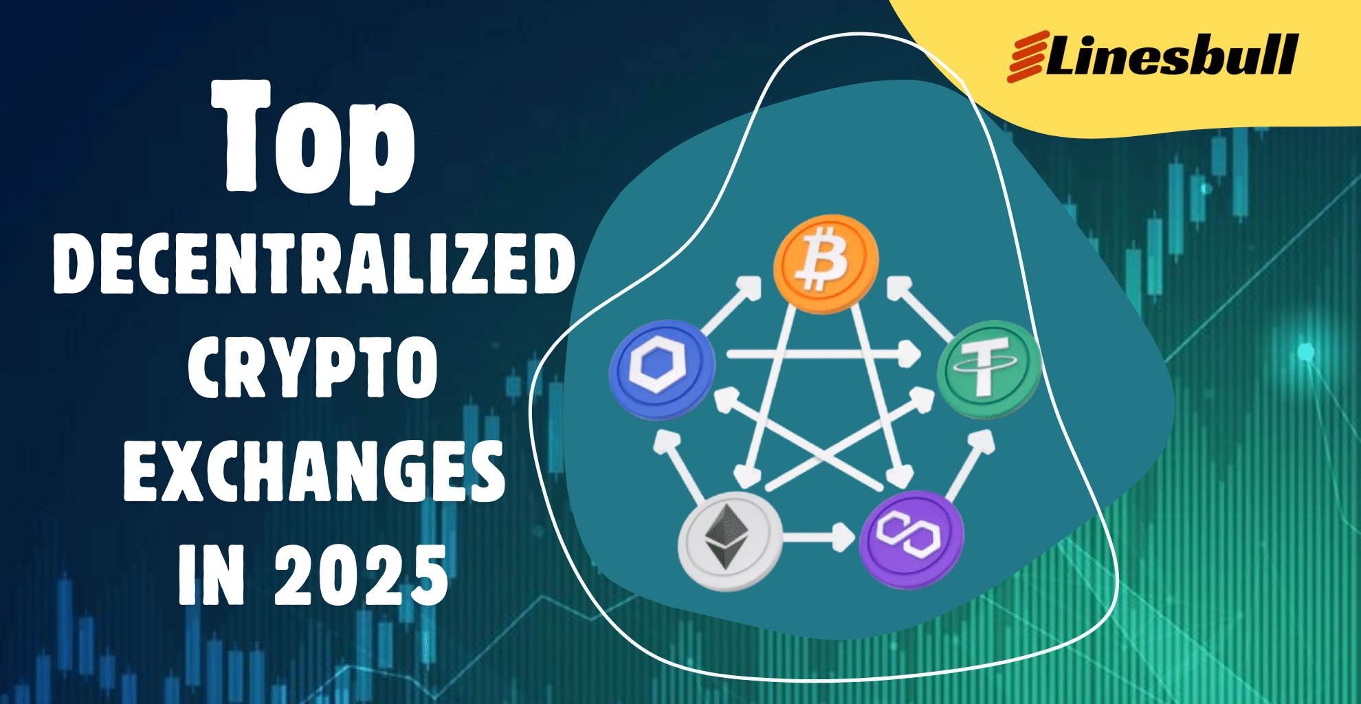 Top Decentralized Crypto Exchanges